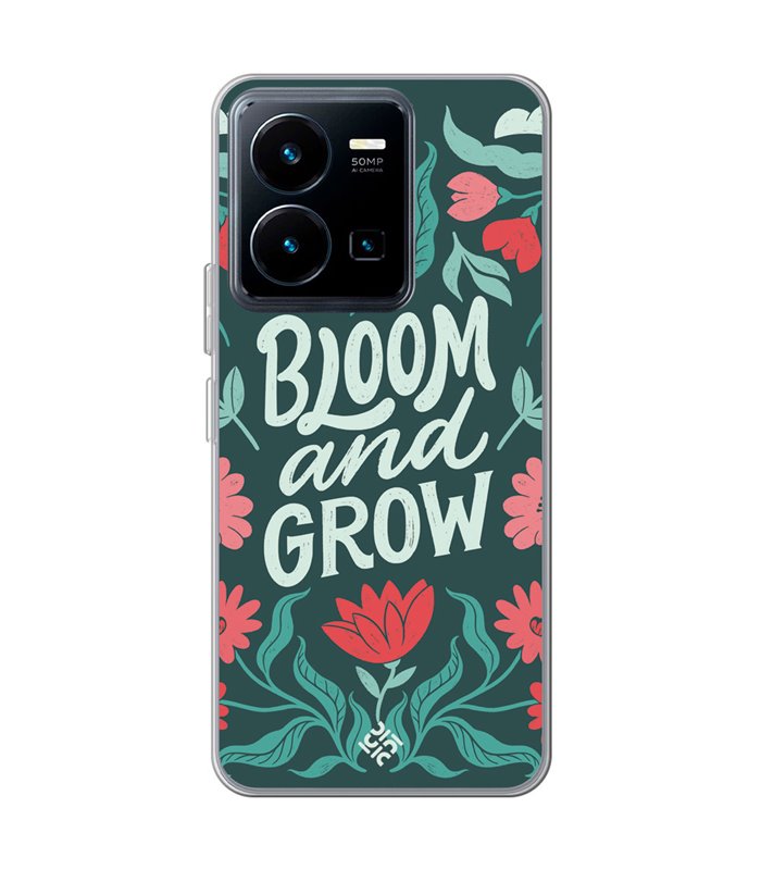 Funda para [ Vivo Y35 ] Dibujo Frases Guays [ Flores Bloom and Grow ] de Silicona Flexible para Smartphone
