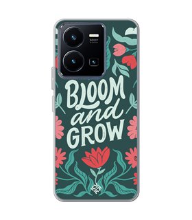 Funda para [ Vivo Y22s ] Dibujo Frases Guays [ Flores Bloom and Grow ] de Silicona Flexible para Smartphone