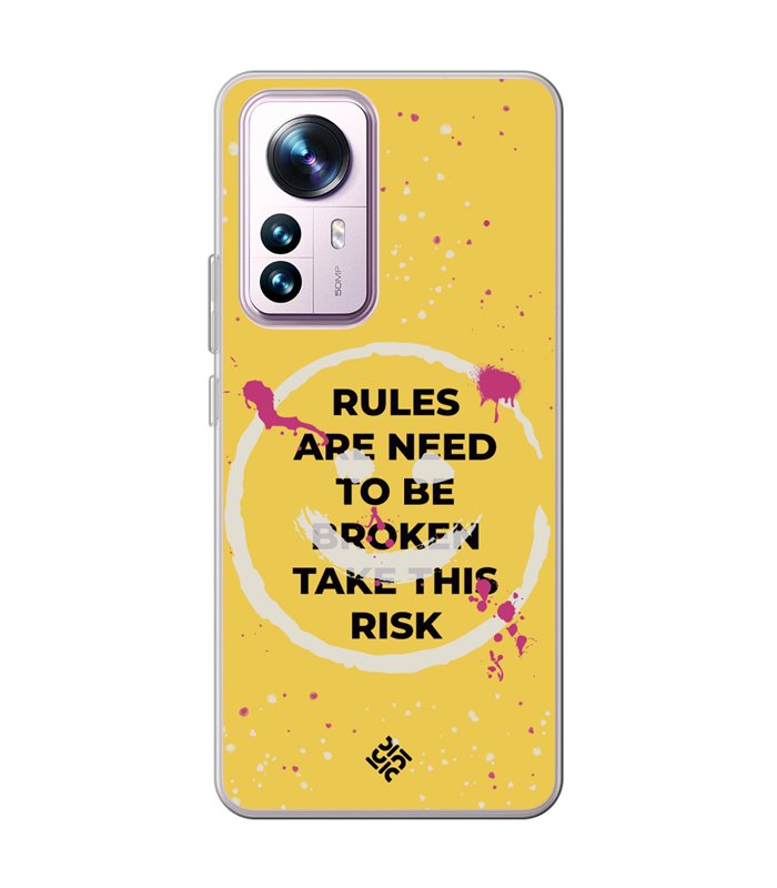 Funda para [ Xiaomi 12T - 12T Pro ] Dibujo Frases Guays [ Smile - Rules Are Need  To Be Broken Take This Risk ] 