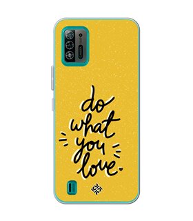 Funda para [ ZTE Blade A52 Lite ] Dibujo Frases Guays [ Do What You Love ] de Silicona Flexible para Smartphone