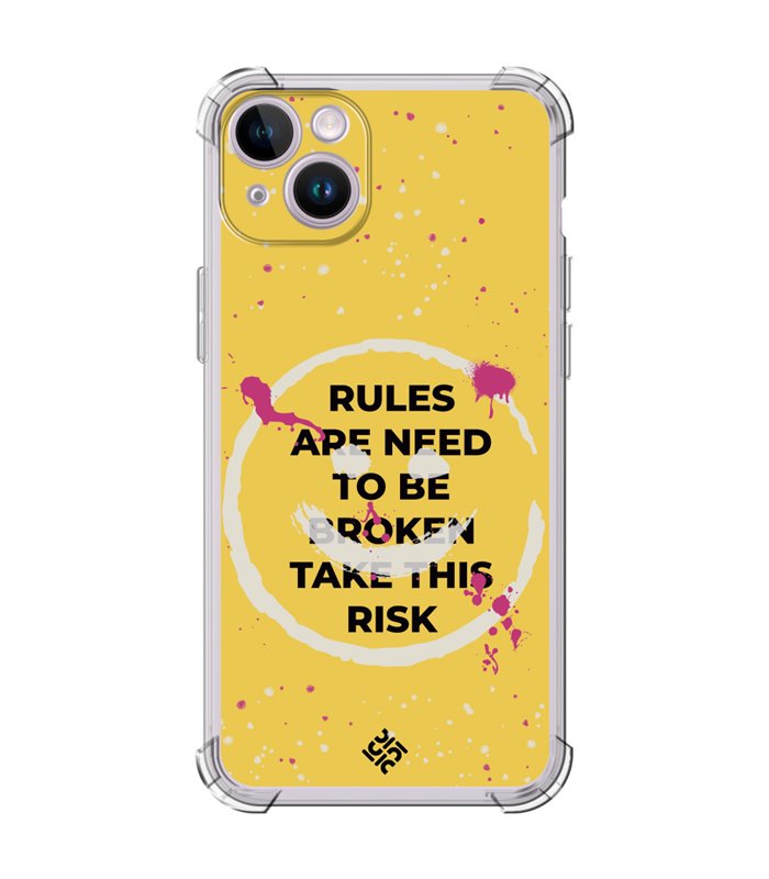 Funda Antigolpe [ iPhone 14 ] Dibujo Frases Guays [ Smile - Rules Are Need  To Be Broken Take This Risk ] Esquina Reforzada