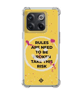 Funda Antigolpe [ OnePlus 10T ] Dibujo Frases Guays [ Smile - Rules Are Need  To Be Broken Take This Risk ] Esquina