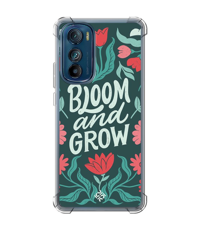 Funda Antigolpe [ Motorola Edge 30 ] Dibujo Frases Guays [ Flores Bloom and Grow ] Esquina Reforzada Silicona 1.5mm