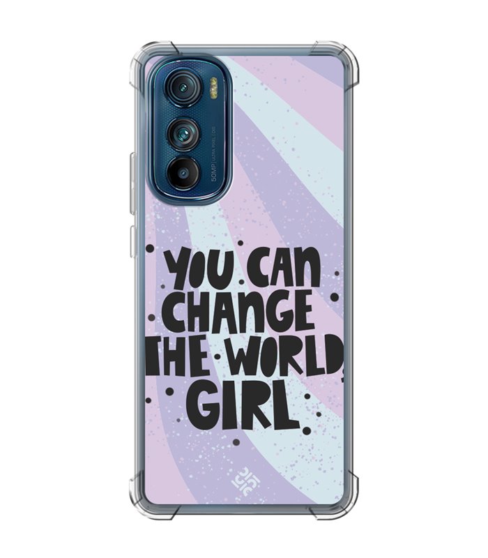 Funda Antigolpe [ Motorola Edge 30 ] Dibujo Frases Guays [ You Can Change The World Girl ] Esquina Reforzada Silicona 1.5mm