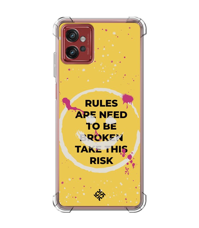 Funda Antigolpe [ Motorola Moto G32 ] Dibujo Frases Guays [ Smile - Rules Are Need  To Be Broken Take This Risk ] Esquina