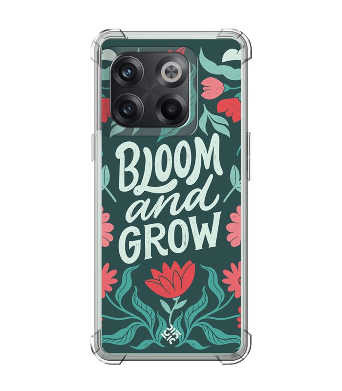 Funda Antigolpe [ OnePlus 10T ] Dibujo Frases Guays [ Flores Bloom and Grow ] Esquina Reforzada Silicona 1.5mm