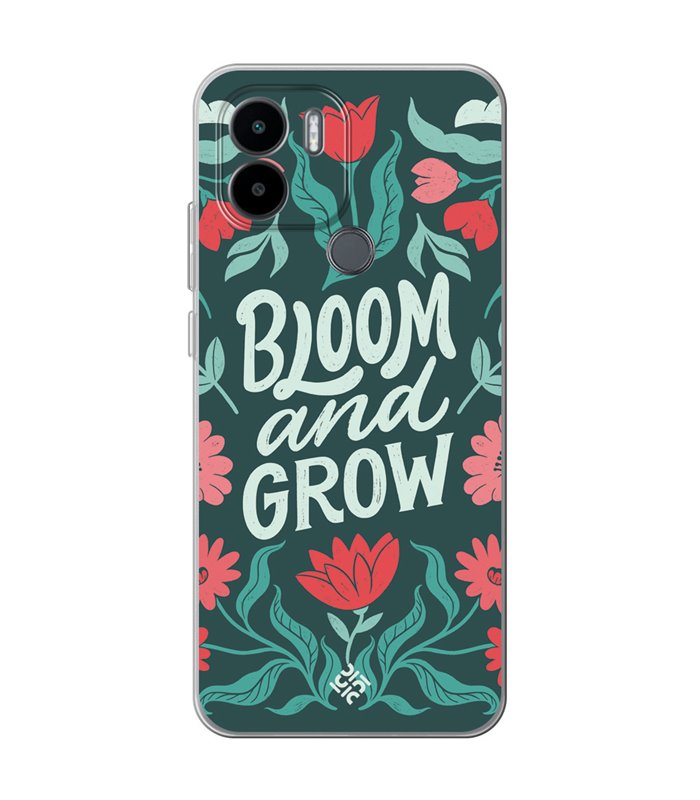 Funda para [ Xiaomi Redmi A1 Plus ] Dibujo Frases Guays [ Flores Bloom and Grow ] de Silicona Flexible para Smartphone