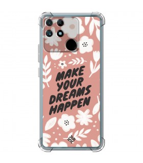 Funda Antigolpe [ Realme Narzo 50A ] Dibujo Frases Guays [ Make You Dreams Happen ] Esquina Reforzada 1.5mm Transparente