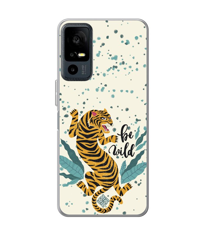 Funda para [ TCL 40R 5G ] Dibujo Tendencias [ Tigre - Be Wild ] de Silicona Flexible para Smartphone 