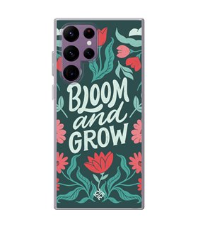 Funda para [ Samsung Galaxy S23 Ultra ] Dibujo Frases Guays [ Flores Bloom and Grow ] de Silicona Flexible para Smartphone