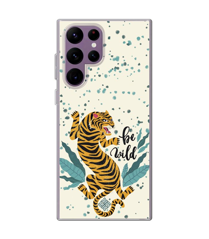 Funda para [ Samsung Galaxy S23 Ultra ] Dibujo Tendencias [ Tigre - Be Wild ] de Silicona Flexible para Smartphone 