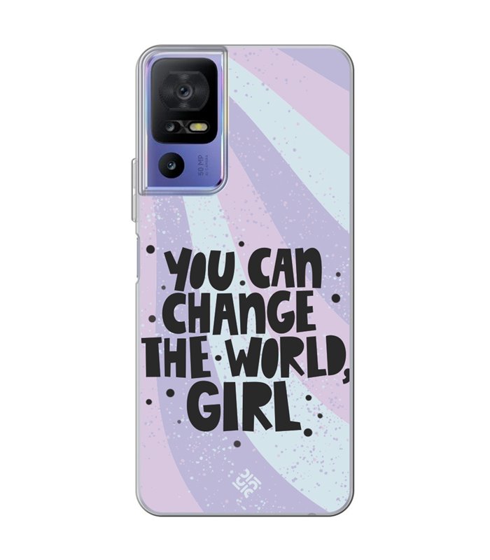 Funda para [ TCL 40 SE ] Dibujo Frases Guays [ You Can Change The World Girl ] de Silicona Flexible para Smartphone