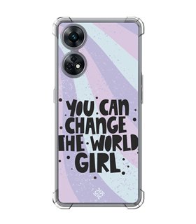 Funda Antigolpe [ OPPO Reno 8 T ] Dibujo Frases Guays [ You Can Change The World Girl ] Esquina Reforzada Silicona 1.5mm