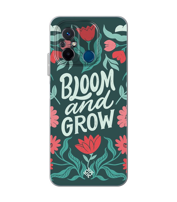 Funda para [ Xiaomi Redmi 12C ] Dibujo Frases Guays [ Flores Bloom and Grow ] de Silicona Flexible para Smartphone