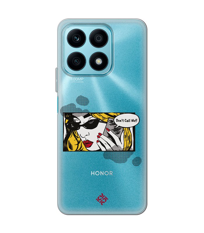 Funda para [ Honor X8A ] Dibujo Auténtico [ Don't Call Me - Dibujo Pop Art ] de Silicona Flexible