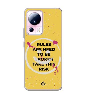 Funda para [ Xiaomi 13 Lite ] Dibujo Frases Guays [ Smile - Rules Are Need  To Be Broken Take This Risk ] 