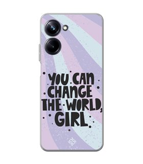 Funda para [ Realme 10 Pro ] Dibujo Frases Guays [ You Can Change The World Girl ] de Silicona Flexible 