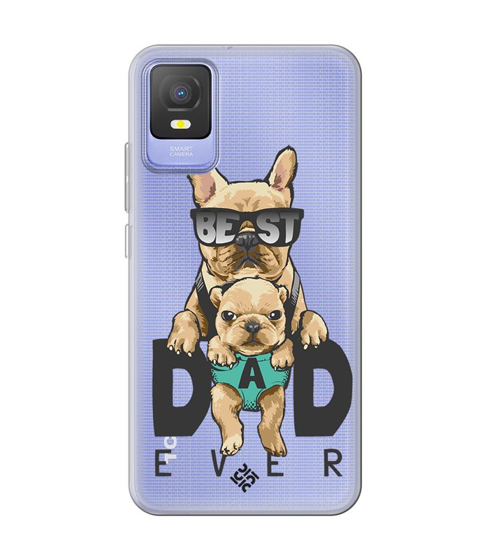 Funda para [ TCL 403 ] Dibujo Mascotas [ Perro Bulldog - Best Dad Ever ] de Silicona Flexible