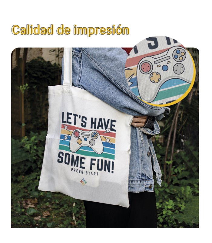Bolsa de tela Blanca con Let's Have some Fun! - Mando Press Start | Tote Bag Friki y Gamer
