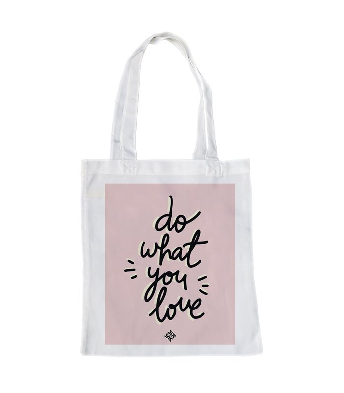 Bolsa de tela Blanca con Do what you love | Tote Bag Frases