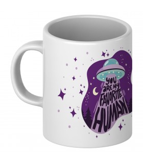 Taza You Are My Favourite Human | Diseños Únicos | Taza diseño 100% original